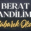 En Güzel Berat Kandili Mesajları